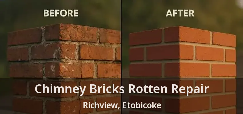 Chimney Bricks Rotten Repair Richview, Etobicoke - ON Chimney Bricks Rotten Repair Richview, Etobicoke - ON